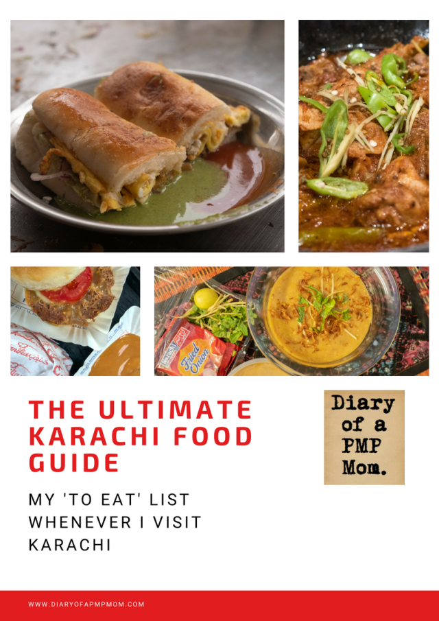 Karachi Food Guide by The PMP Mom